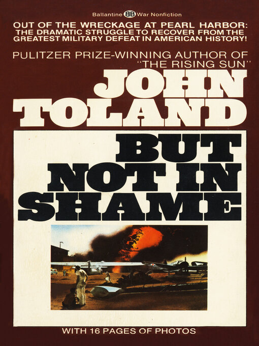 Title details for But Not in Shame by John Toland - Available